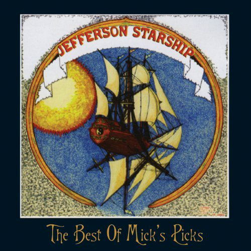 Cover for Jefferson Starship · The Best Of Micks Picks (CD) (2012)