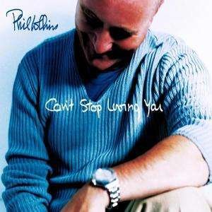 Cover for Phil Collins · Can'T Stop Loving You (CD) (2002)