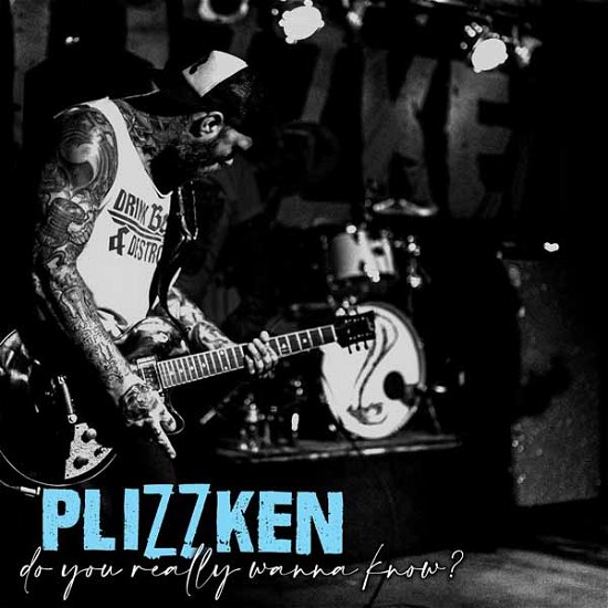 Cover for Plizzken · Do You Really Wanna Know? (LP) (2024)
