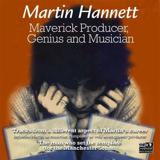 Cover for Martin Hannett · Maverick Producer Genius &amp; Musician (CD) (2014)
