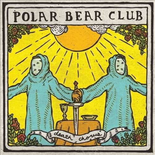 Death Chorus - Polar Bear Club - Musik - Rise Records/Ada - 0819531012723 - 10. februar 2015