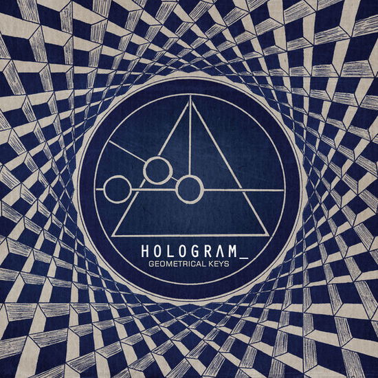 Cover for Holograms · Geometrical Keys (CD) (2014)