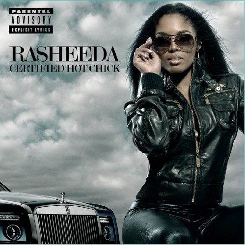 Cover for Rasheeda · Rasheeda-certfied Hot Chick (CD) (2009)