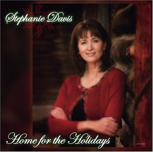 Home for the Holidays - Stephanie Davis - Muziek - RECLUSE - 0823043417723 - 14 maart 2006
