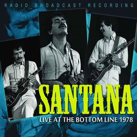 Live at the Bottom Line 1978 - Santana - Música - Chrome Dreams - 0823564637723 - 16 de junio de 2014