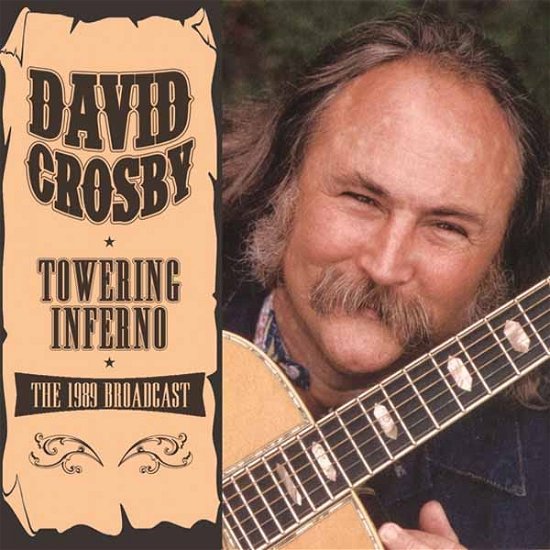 Cover for Crosby David · Towering Inferno (Live FM Broadcast 1989) (CD) (2014)
