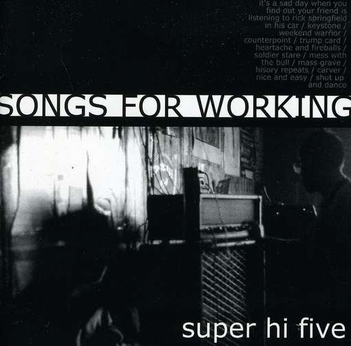 Cover for Super Hi-five · Songs for Working (CD) (2012)