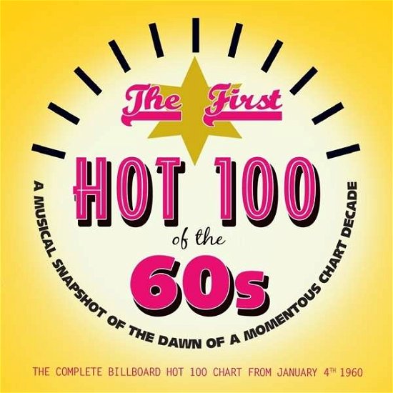 The First Hot 100 Of The 60s - First Hot 100 of the '60s / Various - Música - ACROBAT - 0824046709723 - 15 de janeiro de 2016