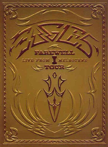 Eagles · Farewell I Tour: Live From Melbourne (DVD) (2005)