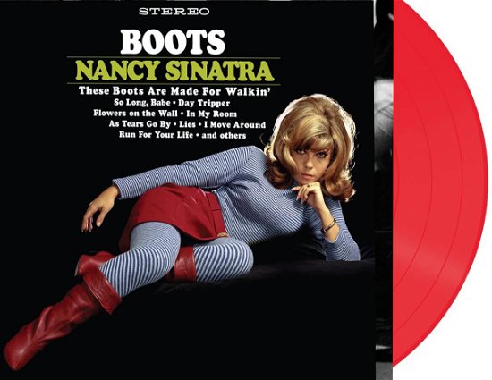 Boots (Red Vinyl) - Nancy Sinatra - Musiikki - LIGHT IN THE ATTIC - 0826853219723 - perjantai 8. joulukuuta 2023