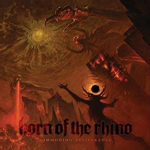 Cover for Horn of the Rhino · Summoning Deliverance (CD) (2015)