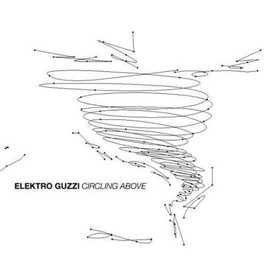 Cover for Elektro Guzzi · Circling Above (CD) (2015)