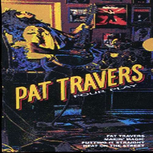 Cover for Pat Travers · Four Play (CD) [Limited edition] (2006)