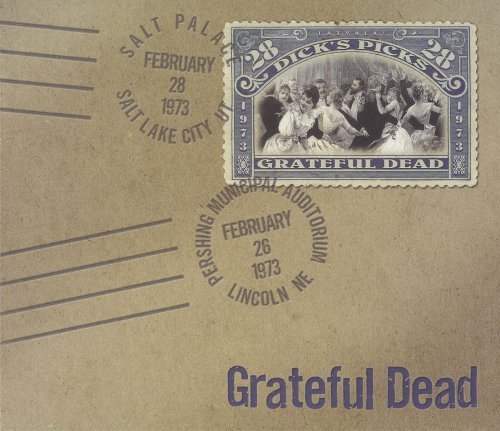 Cover for Grateful Dead · Dick's Picks Vol. 28-2/26/73 Pershing Municipal Auditorium, Lincoln, NE 2/28/73 Salt Palace, Salt Lake City, UT (4-CD Set) (CD) (2020)