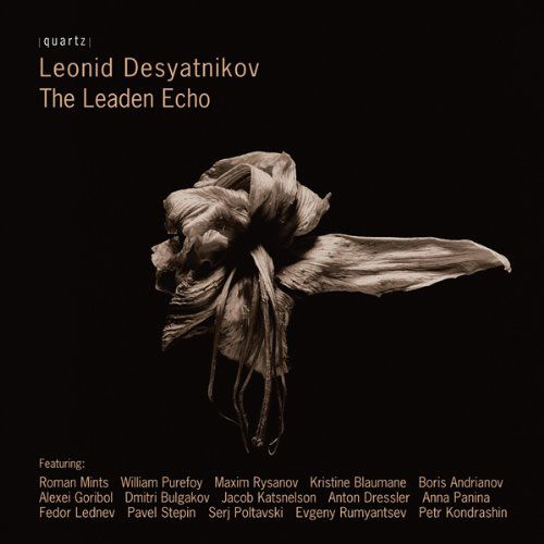 Leaden Echo - Desyatnikov / Mints / Rysanov / Purefoy / Lednev - Musik - QRT4 - 0880040208723 - 12. juli 2011