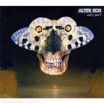 Cover for Alter Ego · Why Not (CD) (2007)