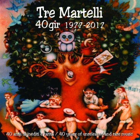 40 Gir 1977-2017 - Tre Martelli - Musiikki - FELMAY - 0885016824723 - torstai 5. lokakuuta 2017