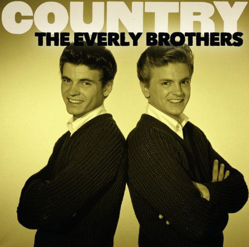 Everly Brothers · Country: The Everly Brothers (CD) (2012)