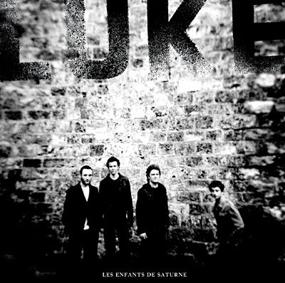 Cover for Luke · Les Enfants De Saturne (CD) (2013)