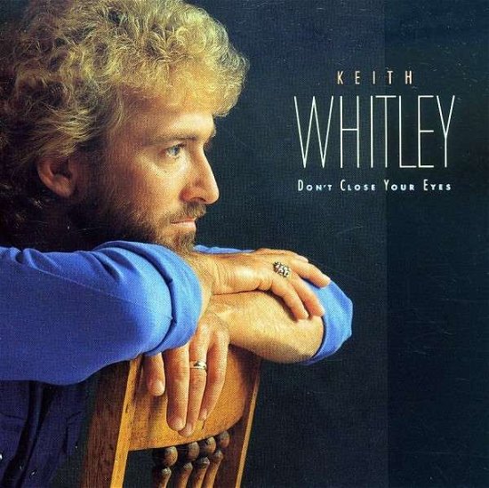 Cover for Keith Whitley · Don't Close Your Eyes (CD) (2008)