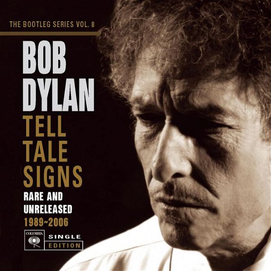 Cover for Bob Dylan · Tell Tale Signs - the Bootleg Series Vol. 8 (CD) (2008)