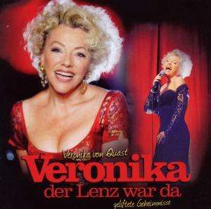 Cover for Veronika Von Quast · Veronika Der Lenz War Da - Geliftete Geheimnisse (CD)