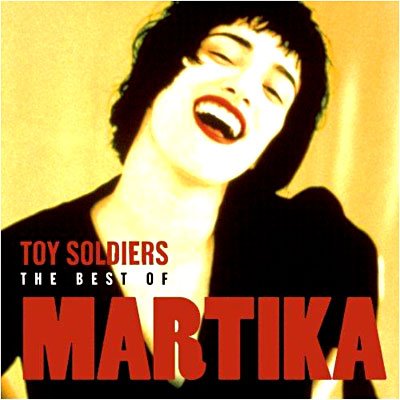 Cover for Martika · Toy Soldiers - Best of (CD) (2017)