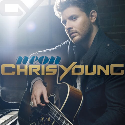 Cover for Chris Young · Chris Young - Neon (CD) (2010)