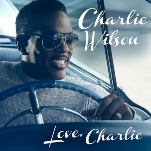 Charlie Wilson · Love, Charlie (CD) (2013)