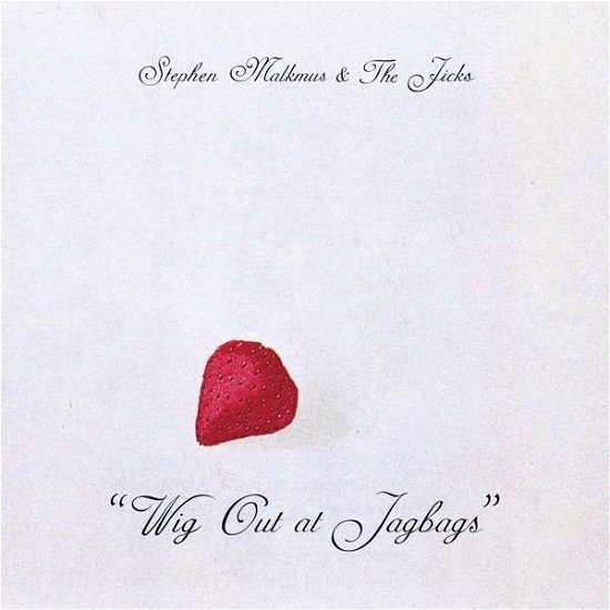 Cover for Stephen Malkmus &amp; the Jicks · Wig out at Jagbags (CD) (2014)