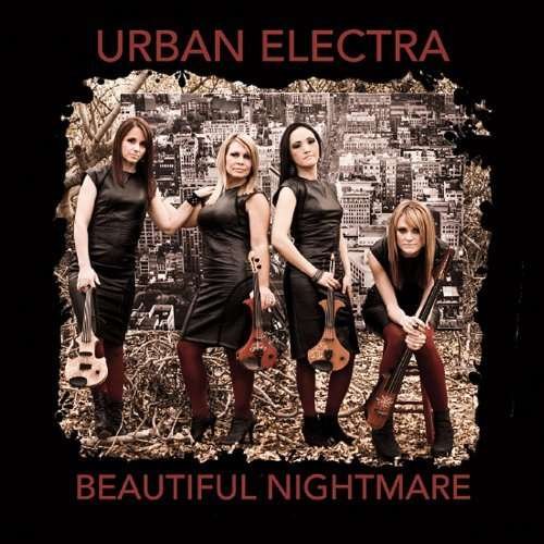Cover for Urban Electra · Beautiful Nightmare (CD) (2014)