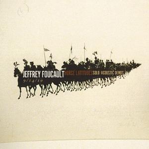 Cover for Jeffrey Foucault · Jeffrey Foucault - Horse Latitudes (CD) (2022)