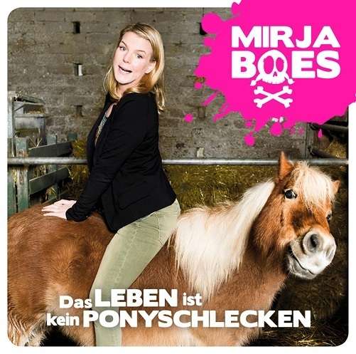 Cover for Mirja Boes · Das Leben Ist Kein Ponyschlecken (CD) (2014)