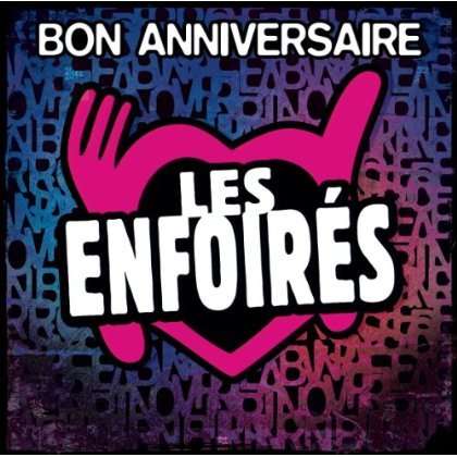 Bon Anniversaire Les - Les Enfoires - Muzyka - SONY - 0888430274723 - 18 marca 2014