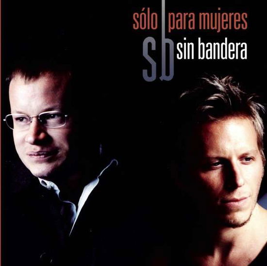 Cover for Sin Bandera · Solo Para Mujeres (CD) (2014)