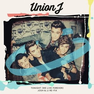 Cover for Union J · Tonight (we Live Forever) (SCD) (2014)