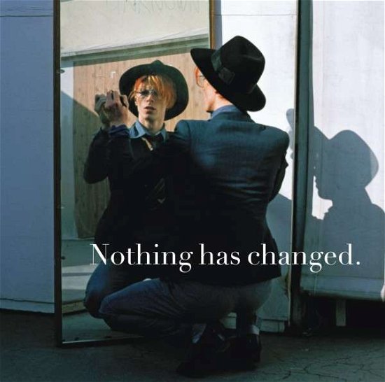 Nothing Has Changed - David Bowie - Musiikki - COLUMBIA RECORDS/SONY - 0888750309723 - maanantai 17. marraskuuta 2014