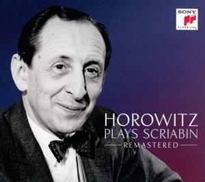 Cover for Vladimir Horowitz · Horowitz Plays Scriabin (CD) [Remastered edition] [Digipak] (2015)