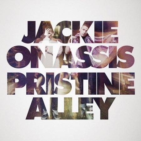 Cover for Jackie Onassis · Pristine Alley (CD) (2016)
