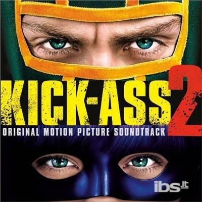 Cover for Kick · Kick-ass2-ost (CD) (2013)