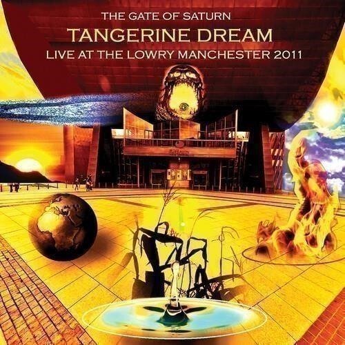 Cover for Tangerine Dream · Gate of Saturn - Live at the Lowry Manchester (CD) (2022)