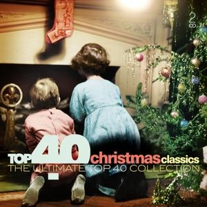 Top 40: Christmas Classics / Various - Top 40: Christmas Classics / Various - Musik - SONY MUSIC - 0889853920723 - 17. januar 2020