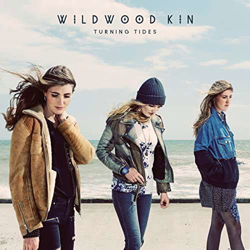 Wildwood Kin · Turning Tides (CD) (2017)