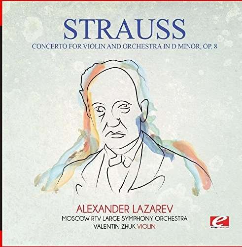 Concerto For Violin & Orchestra In D Minor Op. 8-S - Strauss - Música - Essential - 0894232002723 - 22 de octubre de 2015