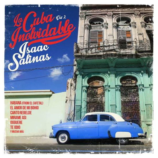 Cover for Isaac Salinas · Cuba Inolvidable 2-Salinas,Isaac (CD) (2014)