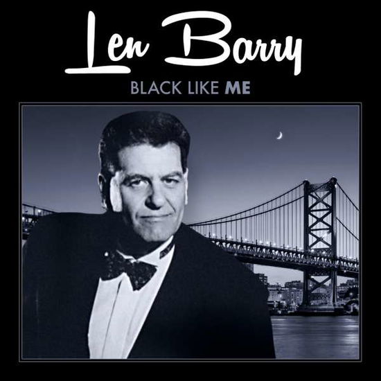 Cover for Len Barry · Black Like Me (CD) (2016)