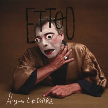 Cover for Hugues Le Bars · Ettoo (CD) (2014)