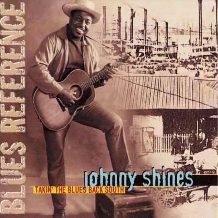 Cover for Johnny Shines · Takin' the Blues South (CD)