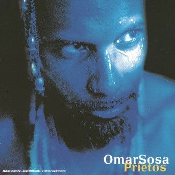 Prietos - Omar Sosa - Música - NIGHT & DAY - 3448968200723 - 