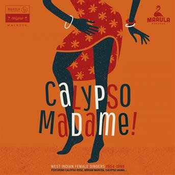 Cover for Various (feat. Makebamiriam) · Calypso Madame (CD) (2017)